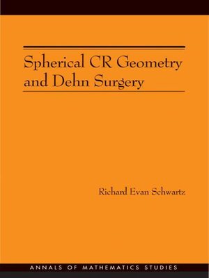 cover image of Spherical CR Geometry and Dehn Surgery (AM-165)